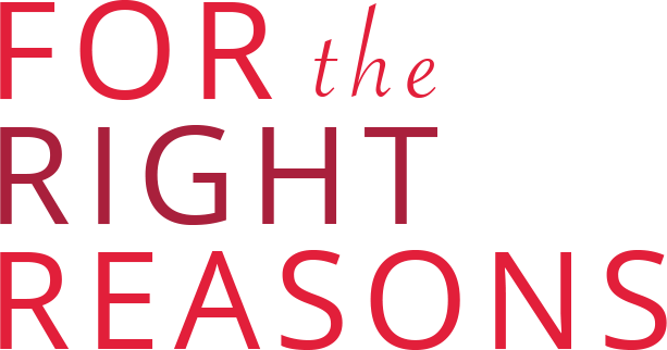 For the Right Reasons by Sean Lowe